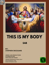 This Is My Body SAB choral sheet music cover